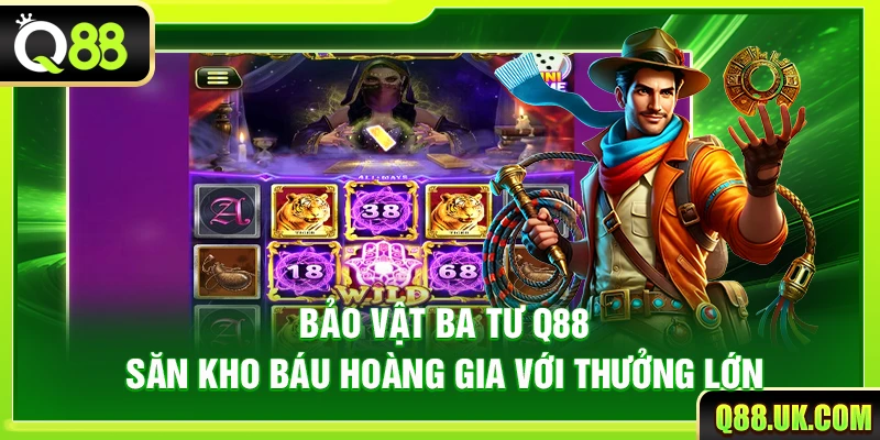Bảo Vật Ba Tư Q88 – Săn Kho Báu Hoàng Gia Với Thưởng Lớn
