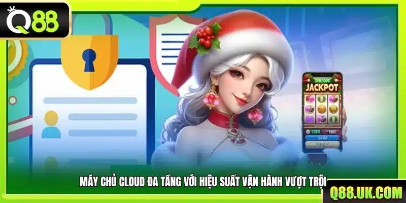 Hệ thống máy chủ Cloud nhiều lớp